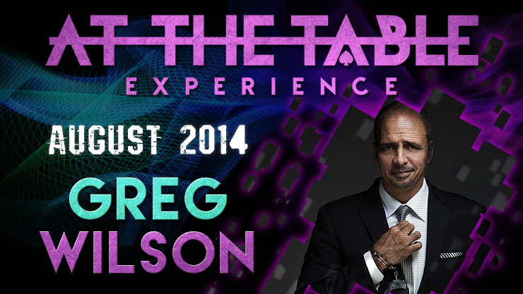 At The Table - Greg Wilson August 27th 2014 - Video Download