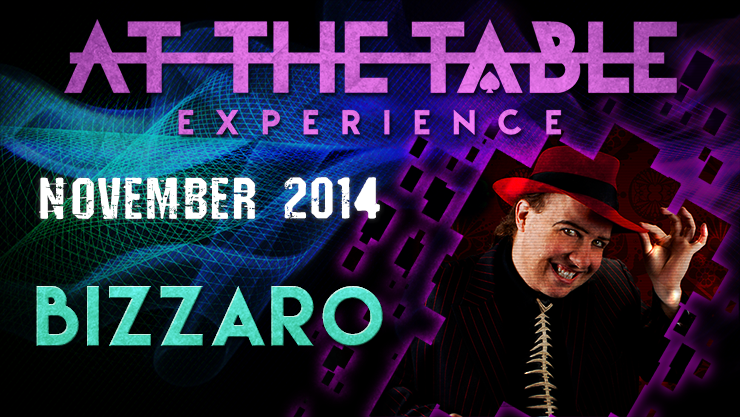 At The Table - Bizzaro November 19th 2014 - Video Download