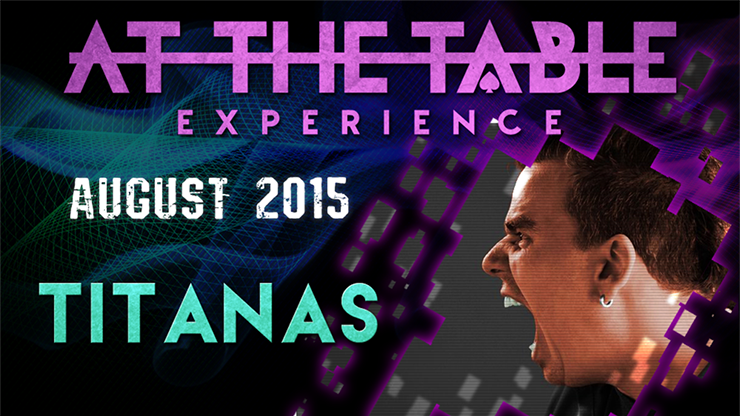 At The Table - Titanas August 5th 2015 - Video Download