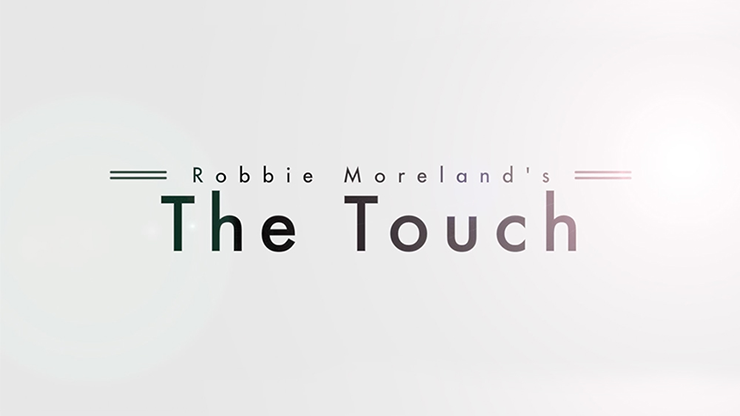 The Touch by Robbie Moreland - Video Download