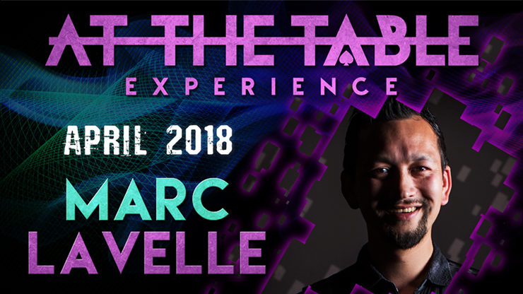 At The Table - Marc Lavelle April 18th 2018 - Video Download
