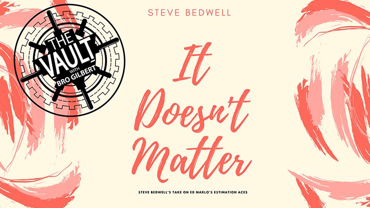 The Vault - It Doesn't Matter by Steve Bedwell - Video Download
