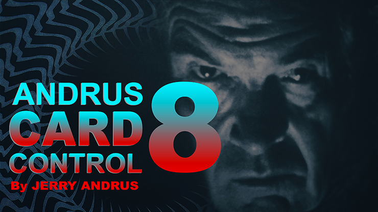 Andrus Card Control 8 by Jerry Andrus Taught by John Redmon - Video Download