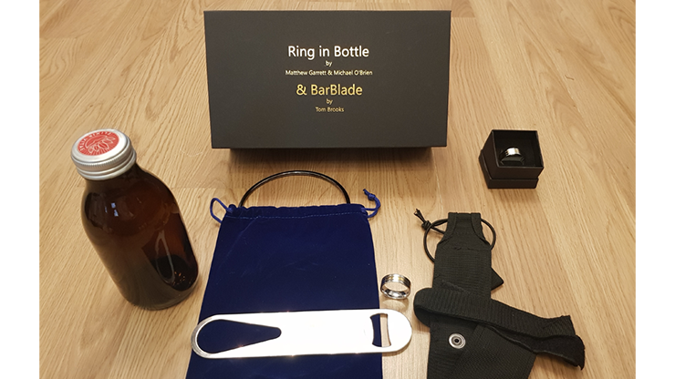 Ring in Bottle & BarBlade, With Online Instructions by Matthew Garrett & Brian Caswell