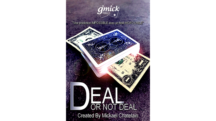 DEAL NOT DEAL Blue, Gimmick and Online Instructions by Mickael Chatelain