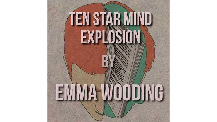 The Ten Star Mind Explosion by Emma Wooding - ebook
