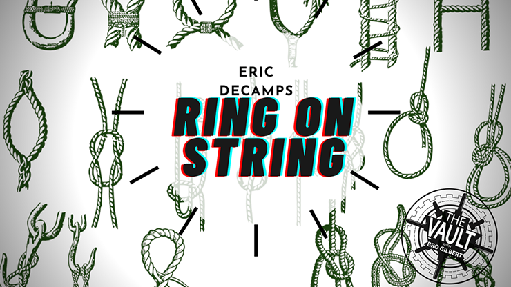 The Vault - Ring and String by Eric DeCamps - Video Download