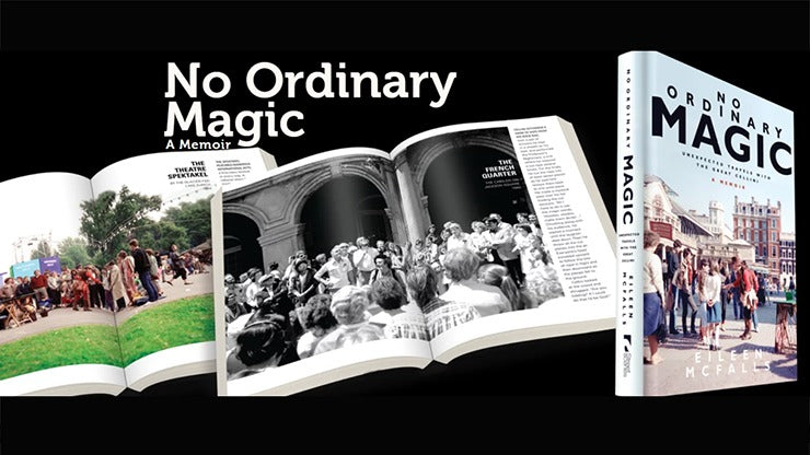 No Ordinary Magic A Memoir, Unexpected Travels with the Great Cellini by Emily McFalls