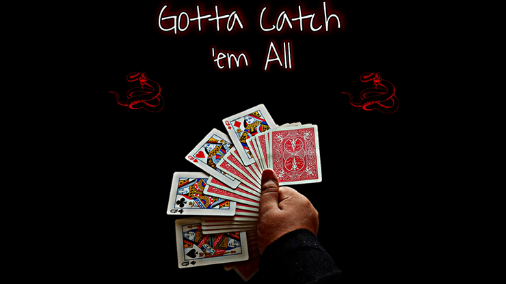 Gotta Catch 'em All by Viper Magic - Video Download