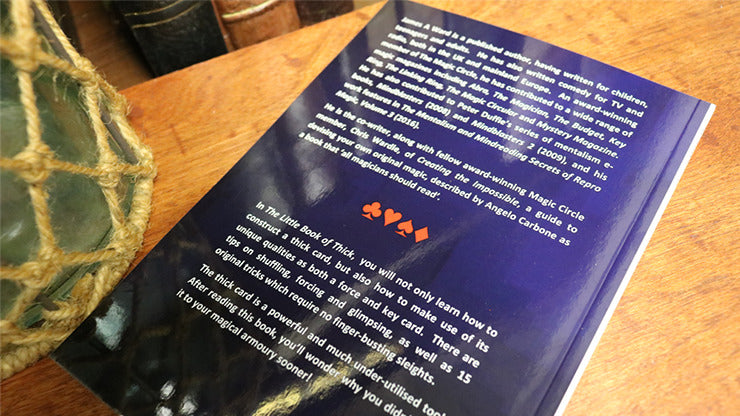 THE LITTLE BOOK OF THICK, Easy-to-do Miracles with the Thick Card by James A Ward