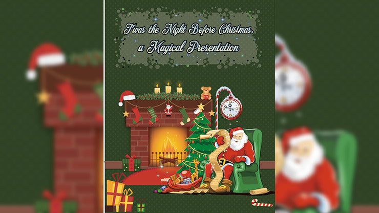 Twas the Night Before Christmas, A Magical Presentation