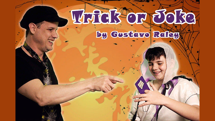TRICK OR JOKE, Gimmicks and Online Instructions by Gustavo Raley