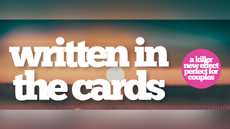 Written in the Cards Standard package, Gimmicks and Online Instructions by Jamie Daws