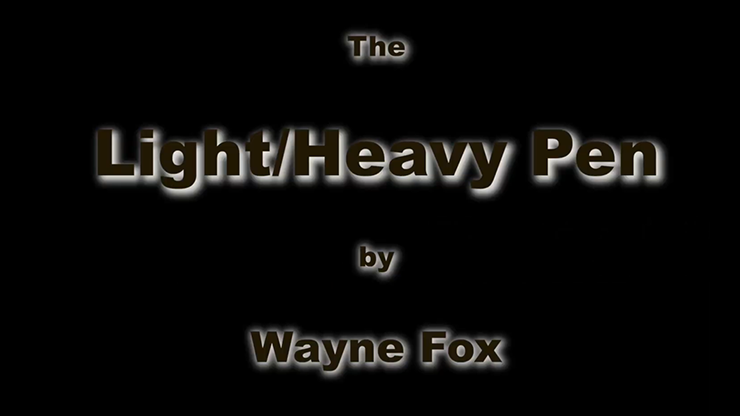 Light and Heavy Pen, Gimmicks and Online Instructions by Wayne Fox