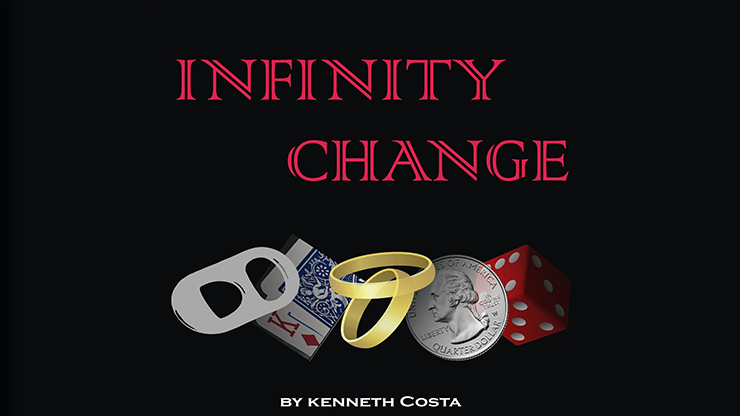 INFINITY CHANGE by Kenneth Costa -- Video Download