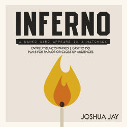 Inferno by Joshua Jay