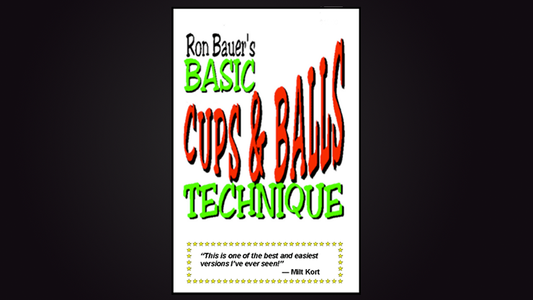 Basic Cups & Balls Technique book - Ron Bauer