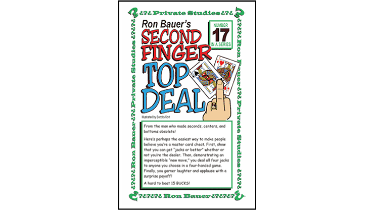 Ron Bauer Series: #17 - Second Finger Top Deal