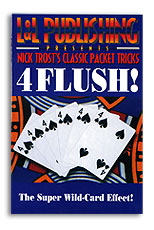 4 Flush! by Nick Trost & L&L