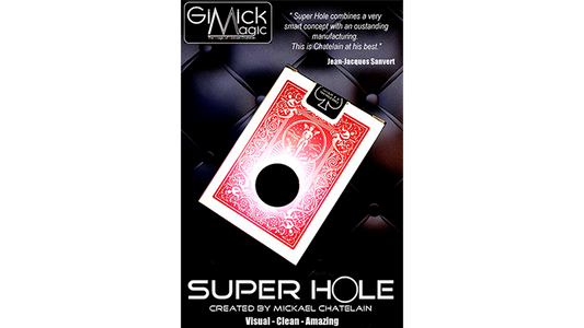 SUPER HOLE, Red by Mickael Chatelain