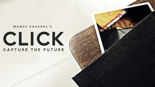 CLICK, Gimmick and Online Instructions by Manoj Kaushal