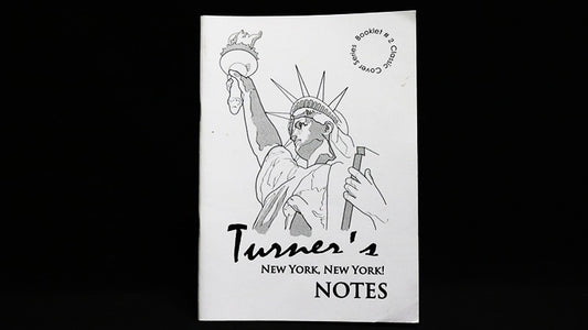Turner';s New York, New York Notes by Peter turner