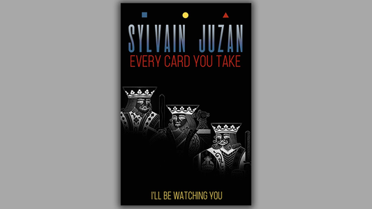 Every Card You Take by Sylvain Juzan