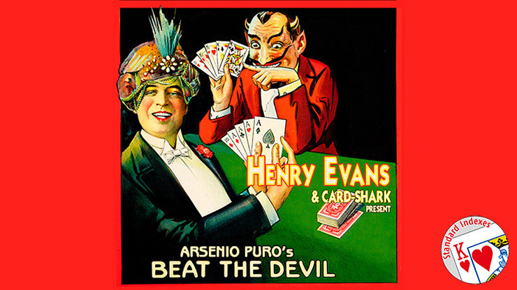 Henry Evans and Card-Shark Present Arsenio Puros'; Beat the Devil, Gimmicks and Online Instructions