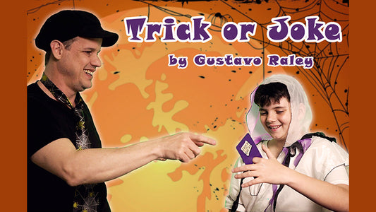 TRICK OR JOKE, Gimmicks and Online Instructions by Gustavo Raley