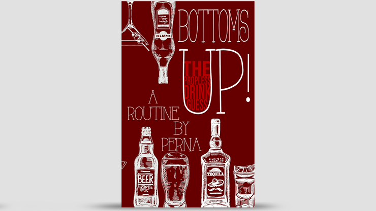 Bottoms Up by Perna