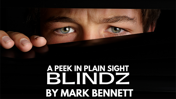 Blindz, Gimmicks and Online Instructions by Mark Bennett