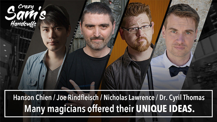 Hanson Chien Presents Crazy Sam';s Handcuffs by Sam Huang