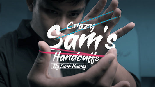 Hanson Chien Presents Crazy Sam';s Handcuffs by Sam Huang