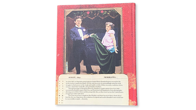 Escaping Obscurity - The Travel Diary of Harry Houdini 1897-1899