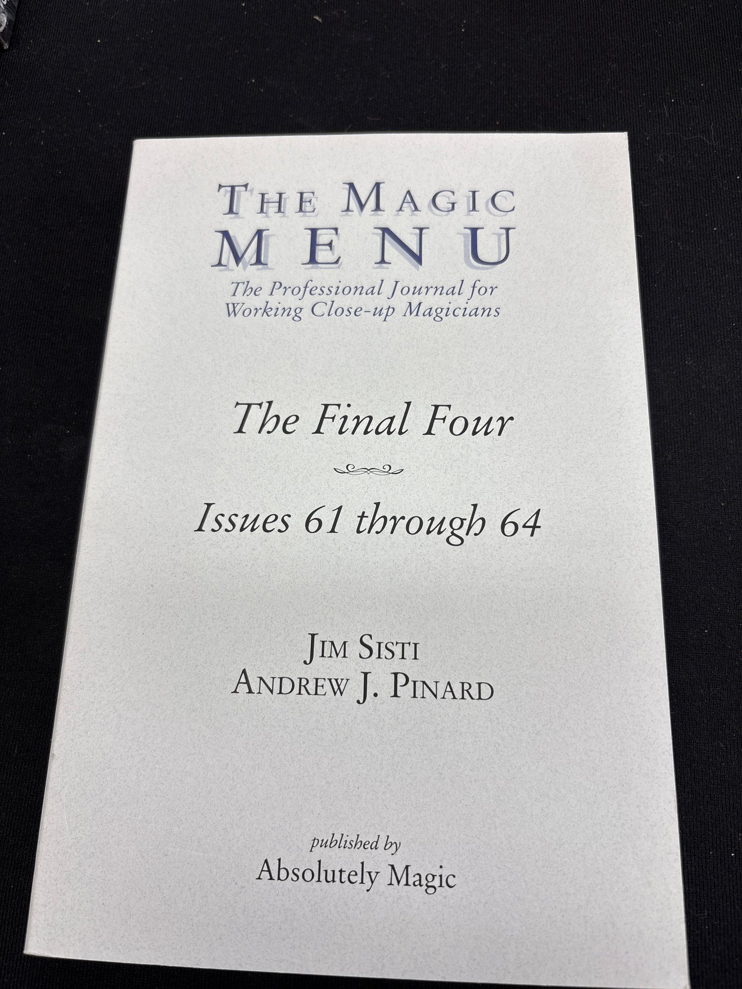 The Magic Menu- The Final Four