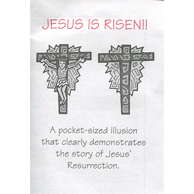 Jesus is Risen by Top Hat Magic